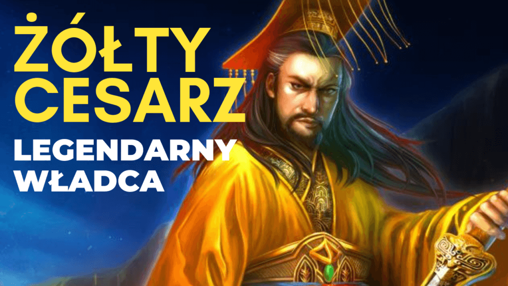 ŻÓŁTY Cesarz, Huang Di