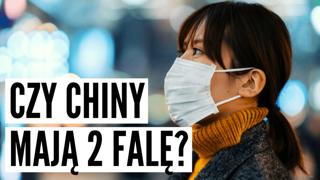 CZY CHINY MAJĄ DRUGĄ FALĘ KORONAWIRUSA?