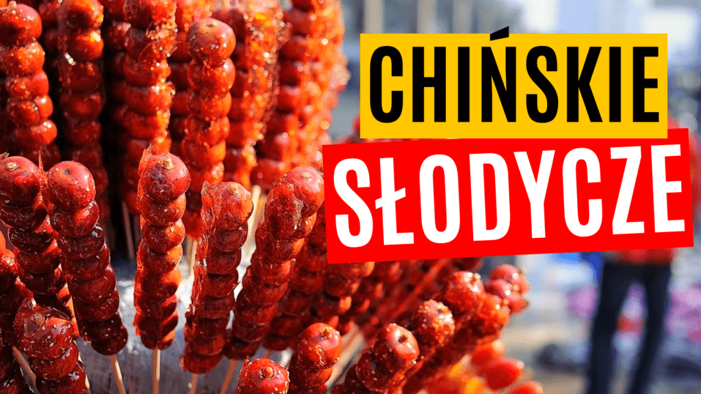 chińskie słodycze