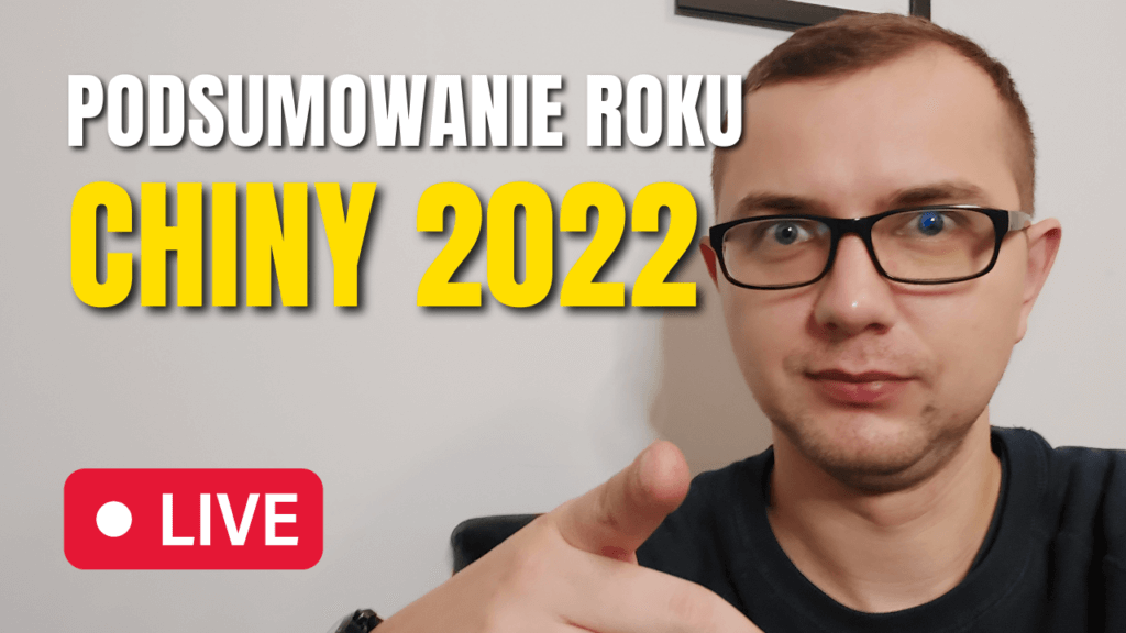 Podsumowanie 2022 roku w Chinach